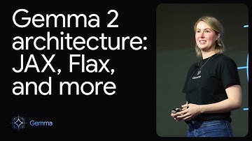 Demo: Gemma 2 architecture: JAX, Flax, and more