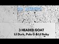 Lil Durk Feat. Polo G & Lil Baby - 3 Headed Goat [3D AUDIO]