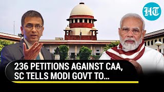 CAA In Supreme Court: Top Court’s Big Statement On Citizenship Law, Gives Modi Govt Three Weeks To…