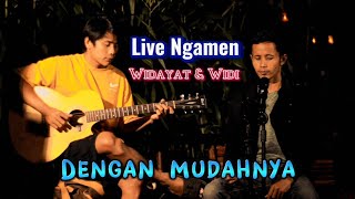 Lagu Paling Sedih 2024 || Widayat & Widi - Dengan Mudahnya (  Mucic Video )