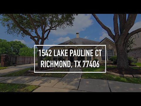 1542 Lake Pauline Ct, Richmond, TX home video tour
