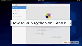 how to run python in centos 8 | python in centos 8