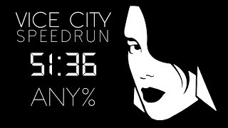 GTA Vice City Speedrun - Any% (No SSU) - 51:36
