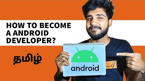 🔥 HOW TO BECOME ANDROID DEVELOPER IN TAMIL
