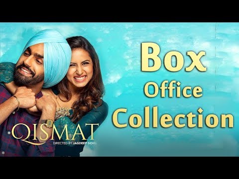 qismat-l-box-office-collection-l-ammy-virk-l-sargun-mehta-l-dainik-savera