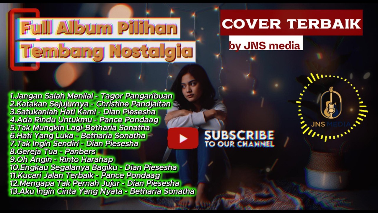 FULL ALBUM TEMBANG NOSTALGIA/lagu lagu pilihan/cover terbaik by JNS media