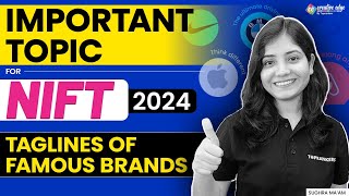 Decoding Brand Identities | Taglines of Famous Brands | NIFT 2024 Exam Preparation