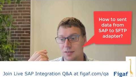 How to send data from SAP ERP to SFTP adapter?