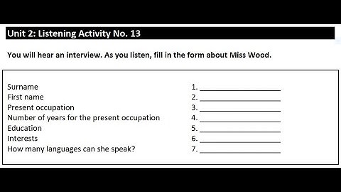 Unit 2: Listening Activity No.13