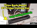 Fixed Annoying Noise - Titan Rack Mount Fridge Cooling Fan Review - IP55 Waterproof TTC-SC60(A)