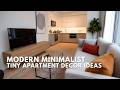 Modern Minimalist Tiny Apartment Decor Ideas for Small Spaces