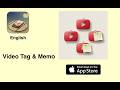 Video Tag & Memo on Apple App Store - how to use iOS and Apple Watch apps by Shin APP Tech