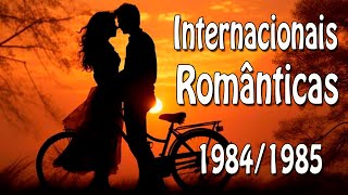 ROMÂNTICAS 1984/1985
