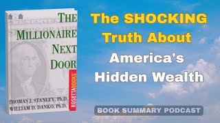 The Millionaire Next Door book Summary Why Rich Americans Drive Fords Live Modestly