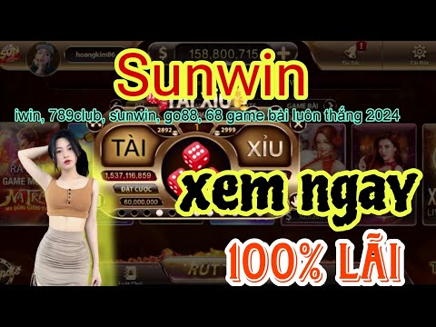 Sunwin | Cách Bắt Cầu Game Tài Xỉu Đổi Thưởng Sunwin, Go88, Iwin, 68 Game Bài, 789Club Luôn Thắng 2023 Mới