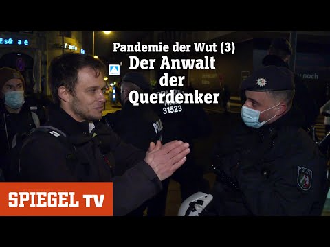 Pandemie der Wut (3): Der Anwalt der Querdenker | SPIEGEL TV