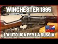 WINCHESTER 1895 : un fucile da Cowboy per lo Zar