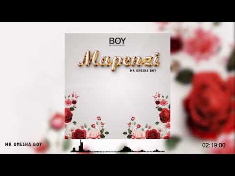 Mk Onesha Boy Mapenzi Official Music Audio Singelimpya Mapenzi Bongofleva