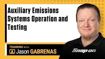 Auxiliary Emissions Systems Operation and Testing with Jason Gabrenas | Snap-on Diagnostics UK