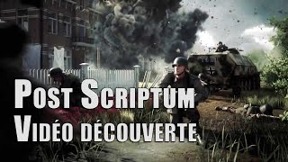Post Scriptum - Vidéo de découverte