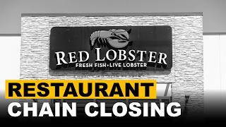 Red Lobster Employees Stunned As Iconic Restaurant Chain Closes Doors