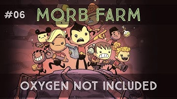 Oxygen not included: Morb farm [Part 6] Damn you door opening Hatch!