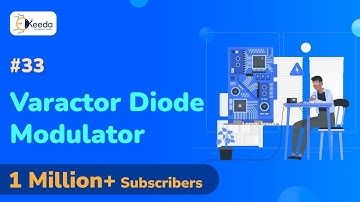 Varactor diode modulator- Angle Modulation and Demodulation - Communication Engineering