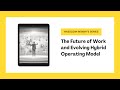 The future of work and evolving hybrid operating model  nasscom insights series