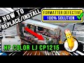 How To Replace | Install | Formatter | HP Color Laser Jet CP1215