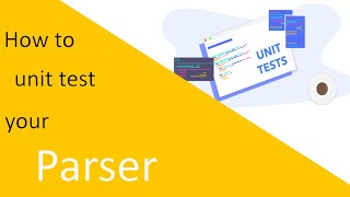 [Let's Make a Programming Language] Episode 24: How to unit test your parser