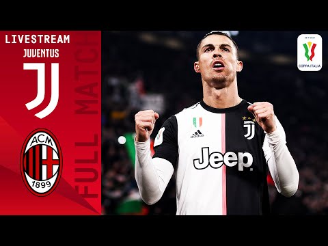 🔴 Juventus v Milan | Full Match LIVE | Coppa Italia Semi-Final | Serie A TIM