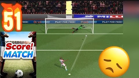 Score! Match - I Messed Up Big Time - IOS/ANDROID Gameplay #51