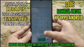 Cara Buka pin hp oppo Android Menggunakan Kode Rahasia screenshot 4