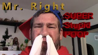 Download Lagu MR. RIGHT - Official Song and Video (SUPER STUPID POOP) MP3