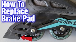 How To Change The Brake Pad On Rollerblade Inline Skates