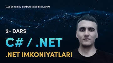 C# / .NET | 2 - Dars | DotNet | Dasturlash | O