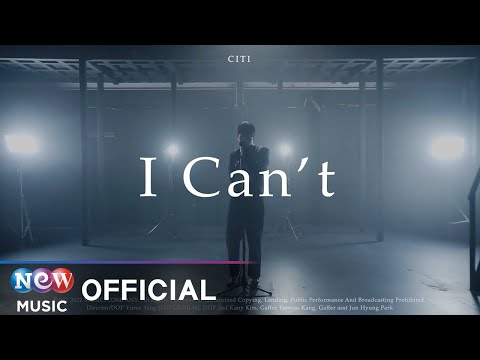 [MV] CITI(시티) - I Can't