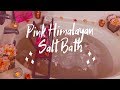 PINK HIMALAYAN SALT BATH I GIRLFRIEND UNWRAPPED