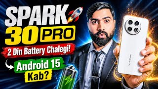 "Tecno Spark 30 Pro Battery Drain Fix + Android 15 Kab Aayega?