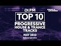 Difm top 10 progressive house  trance tracks may 2023  dj mix by johan n lecander