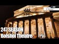 Большой Tеатр новый 247 театральный сезоню Classic Music TV Полный выпуск 4K UHD The Bolshoi Theater