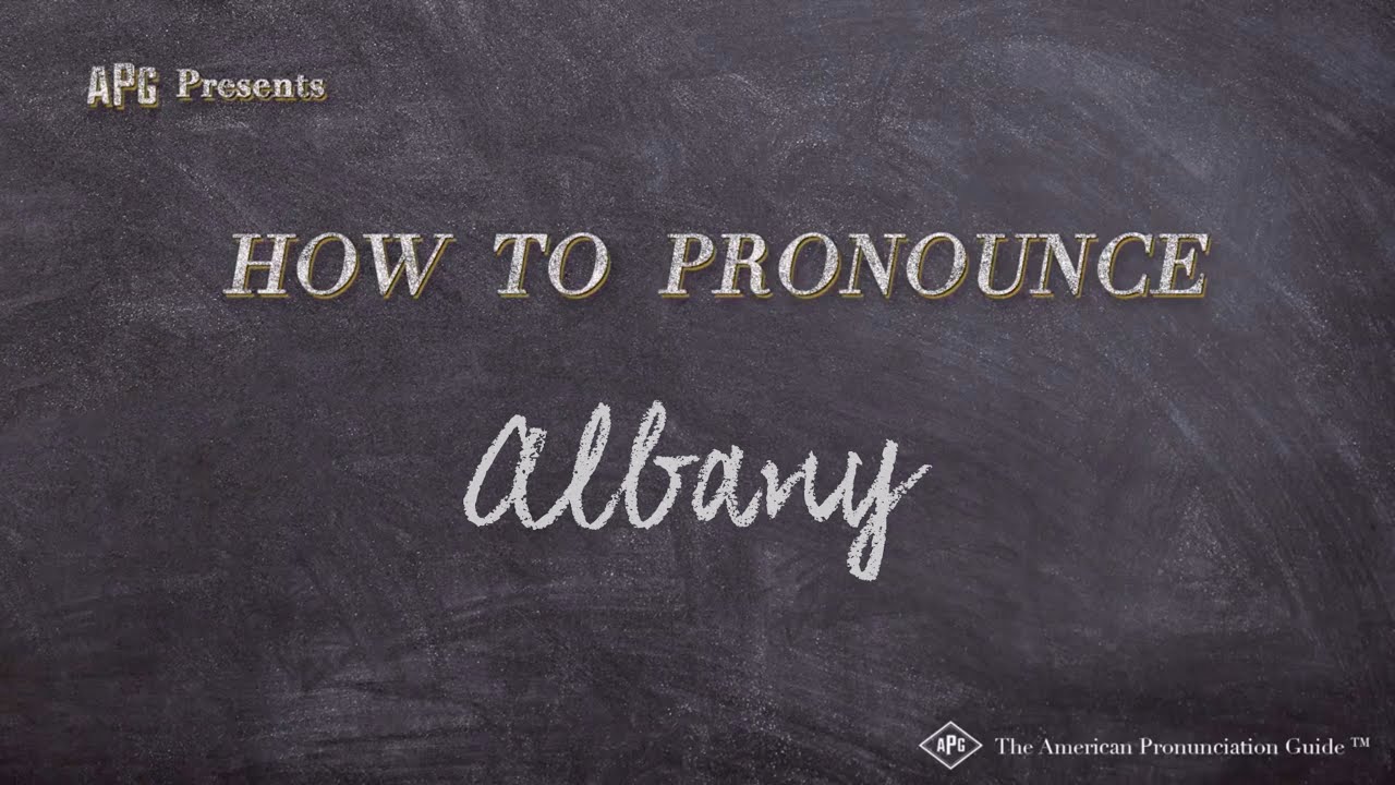 How To Pronounce Albany Real Life Examples YouTube