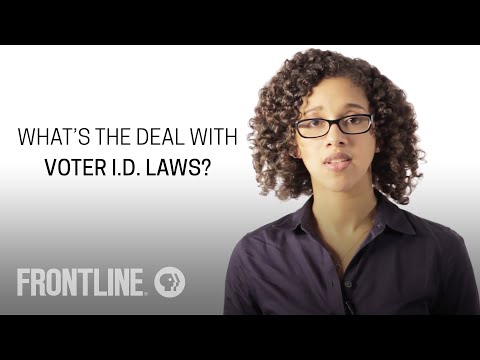 Why Are Voter ID Laws So Controversial? FRONTLINE Answers Your Questions