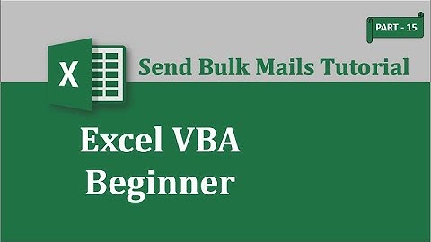 EXCEL VBA #15: Send bulk emails using VBA and Outlook