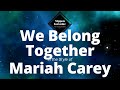 Mariah Carey We Belong Together (Karaoke)