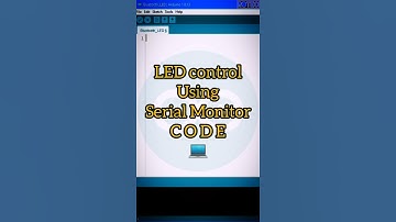 LED control Using Serial Monitor FULL CODE Version 1.0