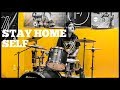 Stay Home Self Drum Cover 