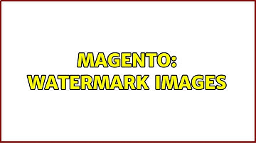 Magento: watermark images