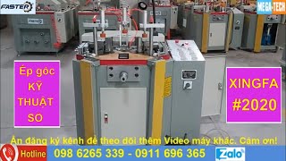 Máy ép góc Xingfa tự động Kỹ thuật số || GIÁ RẺ NHẤT 2020