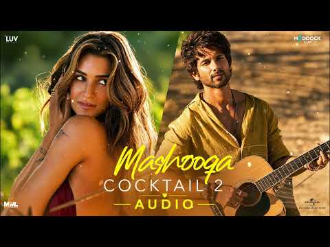 Mashooqa (Audio) Shahid, Kriti, Rashmika | Pritam, Mahmood, Amitabh B, Raghav C, Ruaa K | Cocktail 2